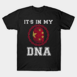 China  It's In My DNA - Gift for Chinese From China T-Shirt